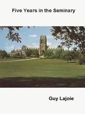 cover image of Five Years in the Seminary